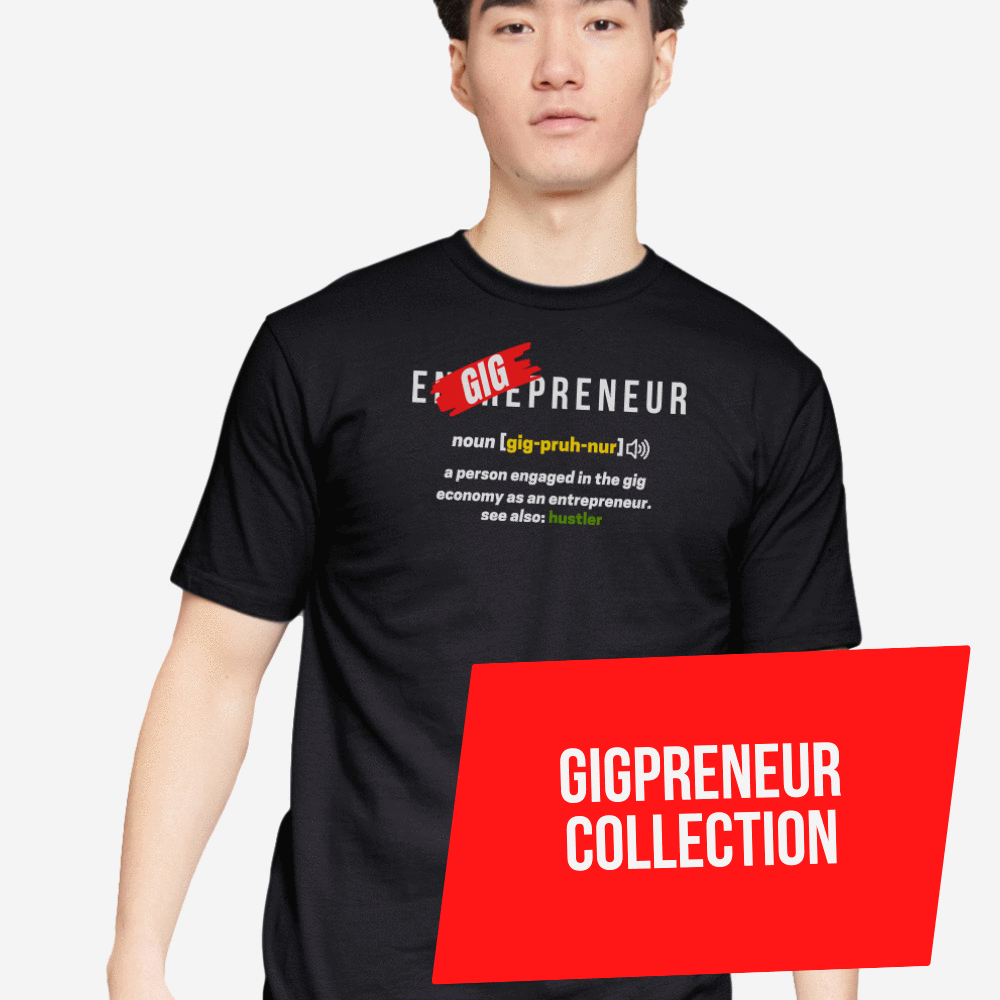GIGPRENEUR COLLECTION